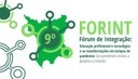 IX FORINT – Organizadores apostam na diversificação das atividades para o engajamento do público no formato on-line