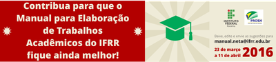 Manual para Elaboração de Trabalhos Acadêmicos do IFRR banner