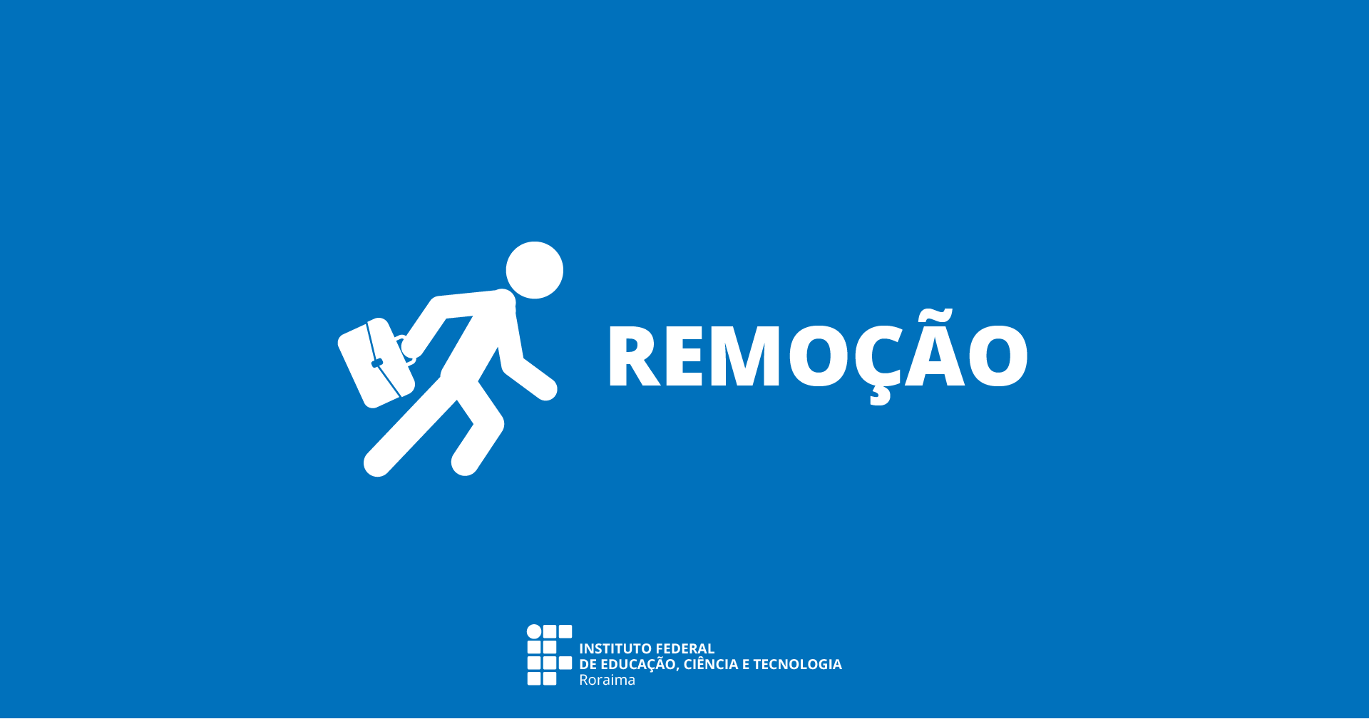 IFRR publica edital de remoção para servidores entre unidades