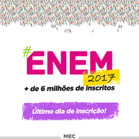 Inscrições do Enem 2017 terminam nesta sexta-feira, 19