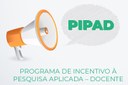 PESQUISA APLICADA – Lançado edital do Pipad 2022